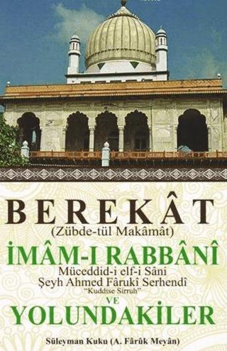 Berekat (Zübde-tül Makamat) İmam-ı Rabbani ve Yolundakiler | Berekat Yayınevi (Ciltsiz)  - Resim 1