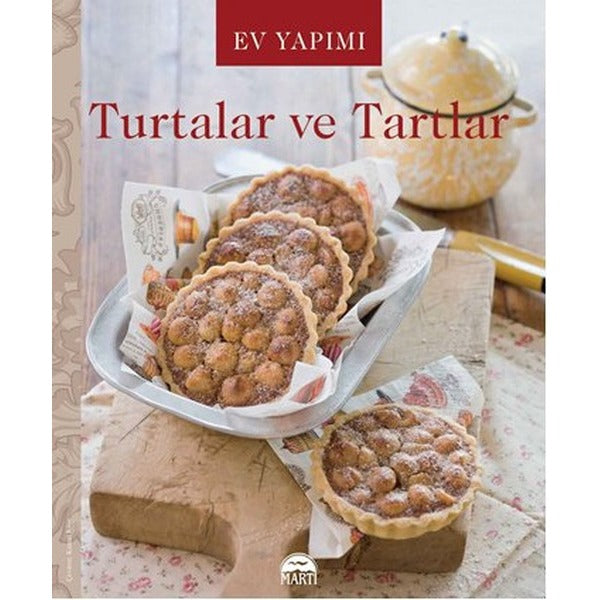 Ev Yapımı Turtalar ve Tartlar