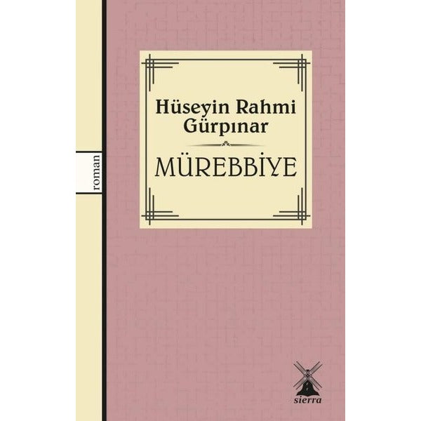 Mürebbiye | Sierra Kitap (İnce Kapak)