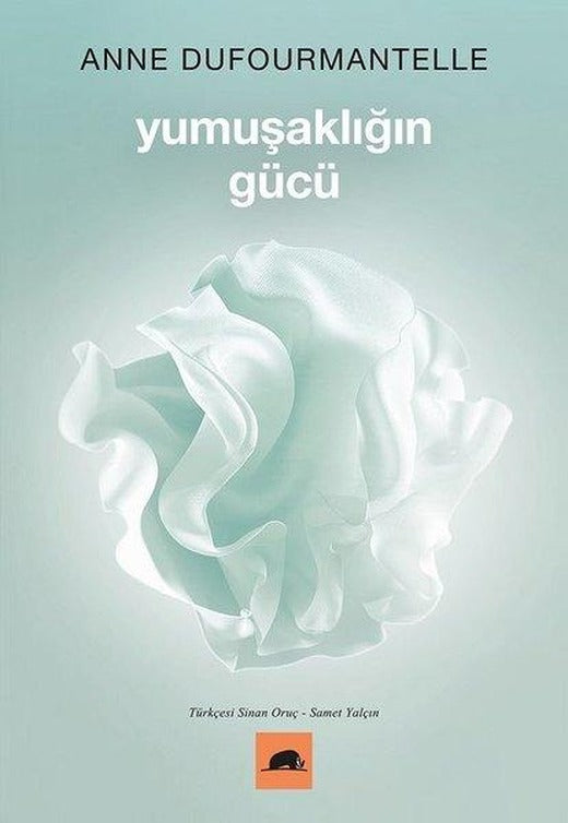 Yumuşaklığın Gücü | Kolektif Kitap (İnce Kapak)