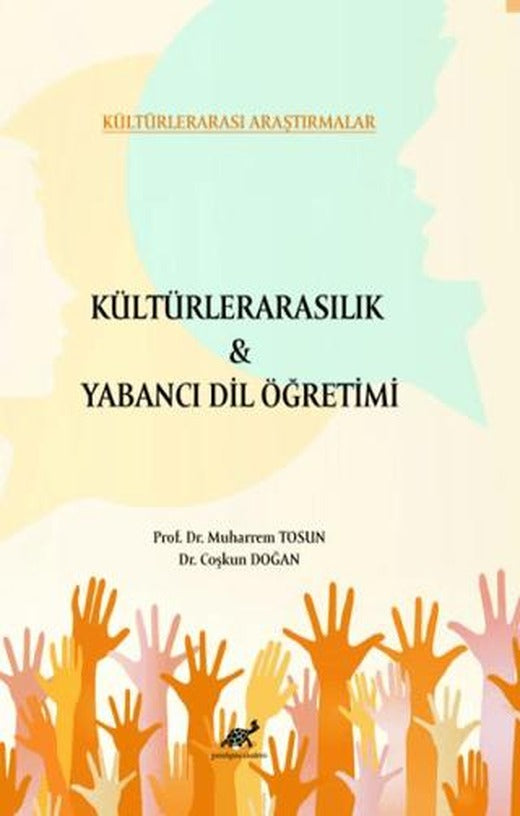 Kültürlerarasılık ve Yabancı Dil Öğretimi