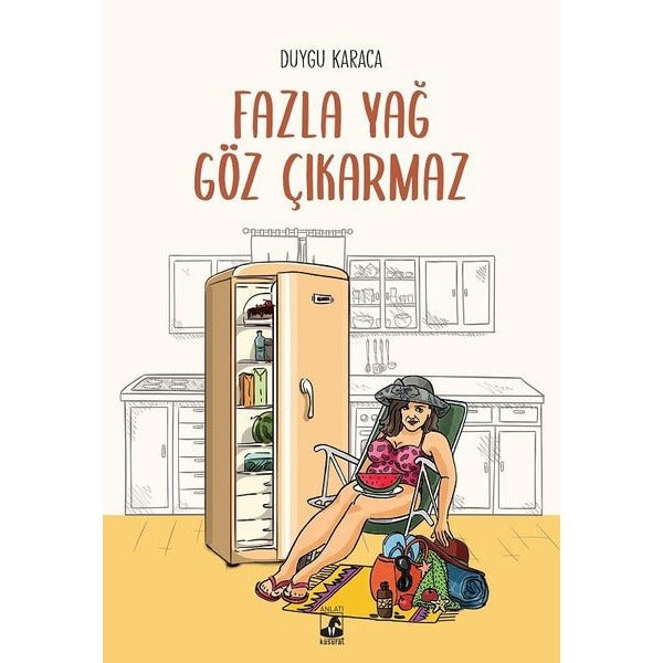 Fazla Yağ Göz Çıkarmaz | Küsurat (İnce Kapak)