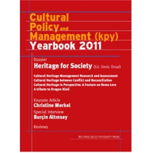 Cultural Policy and Management (KPY) Year Book 2011 | İstanbul Bilgi Üniv.Yayınları