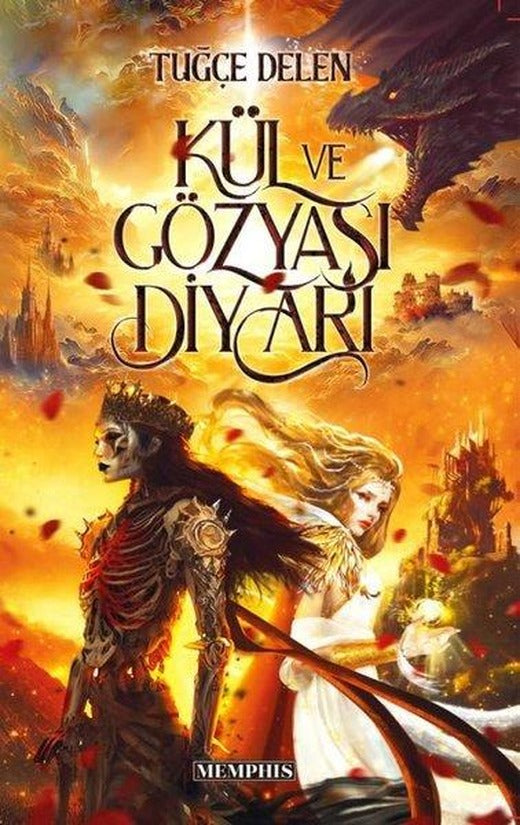 Kül ve Gözyaşı Diyarı | Memphis Yayınları (İnce Kapak)