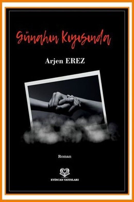 Günahın Kıyısında | Evincan Yayınları (İnce Kapak)