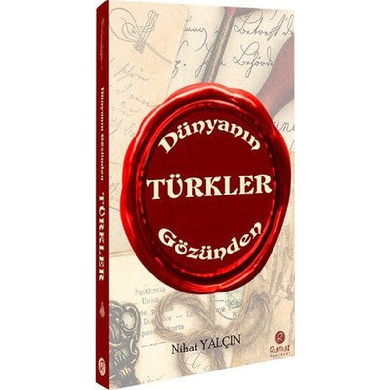 Dünyanın Gözünden Türkler | Rumuz Yayınevi