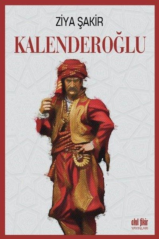 Kalenderoğlu | Akıl Fikir Yayınları (İnce Kapak)