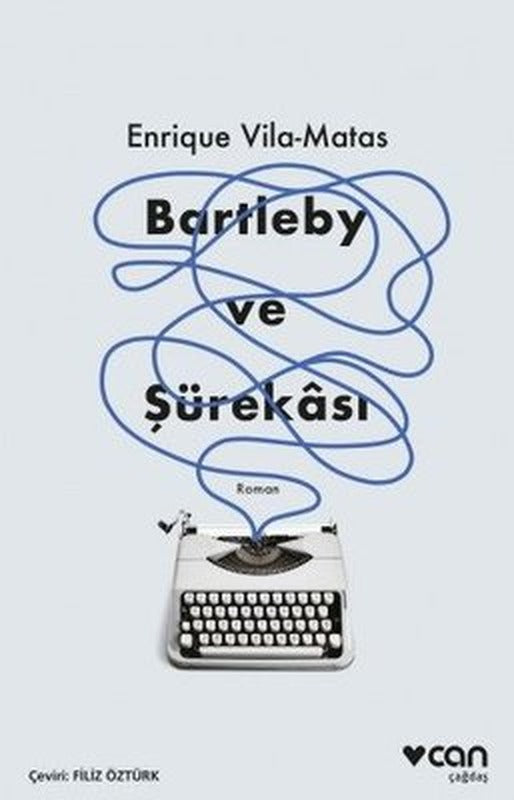 Bartleby ve Şürekası | Can Yayınları