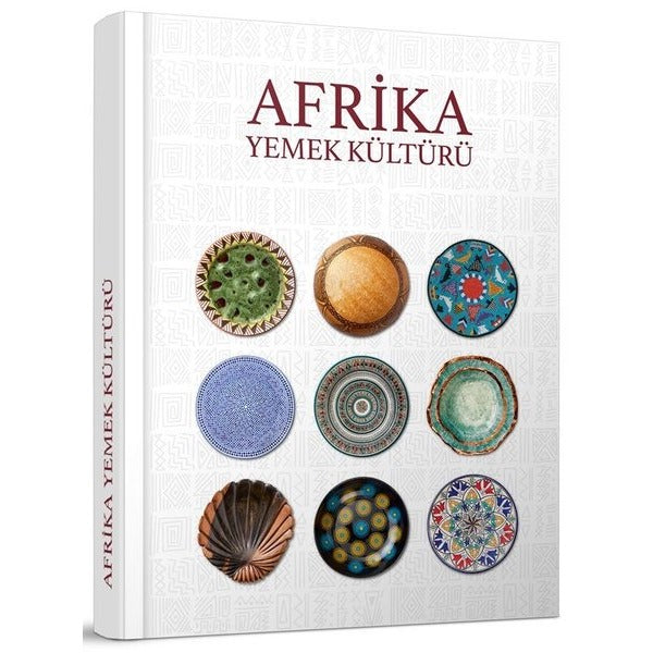 Afrika Yemek Kültürü | Turkuvaz Kitap (Ciltli)