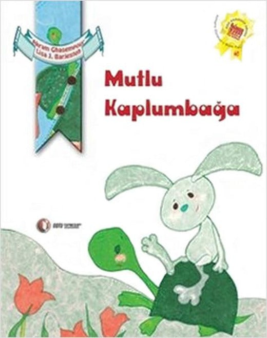 Mutlu Kaplumbağa | ODTÜ Yayıncılık - Çocuk Kitapları Dizisi (İnce Kapak)