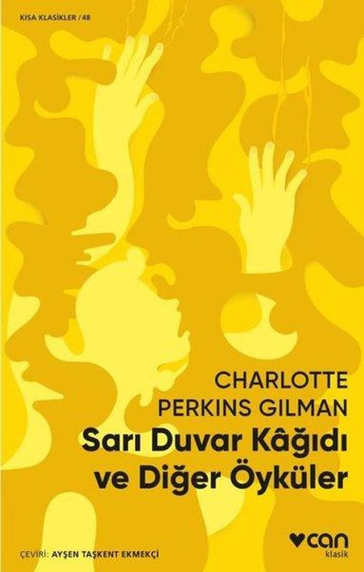 Sarı Duvar Kağıdı ve Diğer Öyküler | Can Yayınları (e-Kitap)