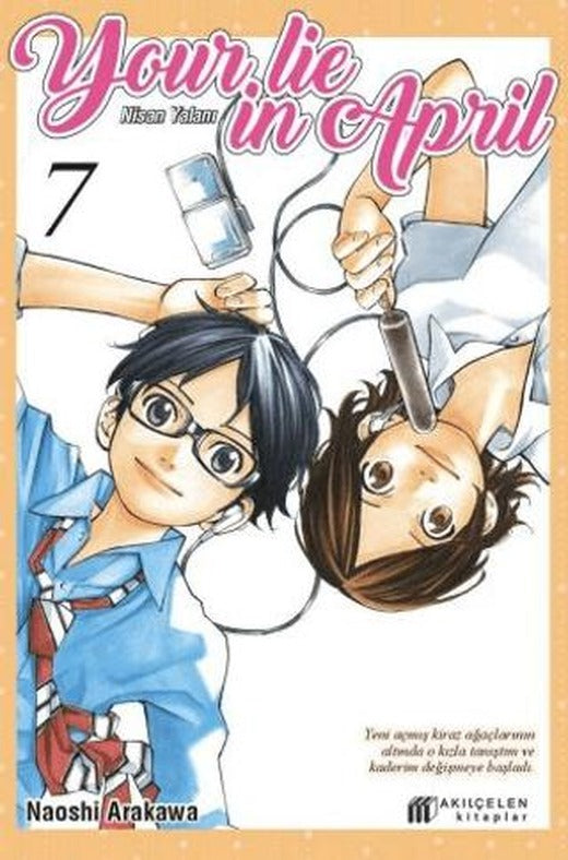 Your Lie in April – Nisan Yalanı 7 | Akıl Çelen Kitaplar (Ciltsiz)