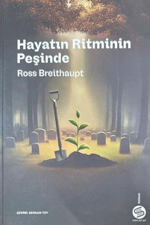 Hayatın Ritminin Peşinde | Sahi Kitap (Ciltsiz)