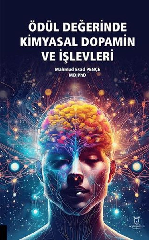 Ödül Değerinde Kimyasal Dopamin ve İşlevleri | Akademisyen Kitabevi (Ciltsiz)