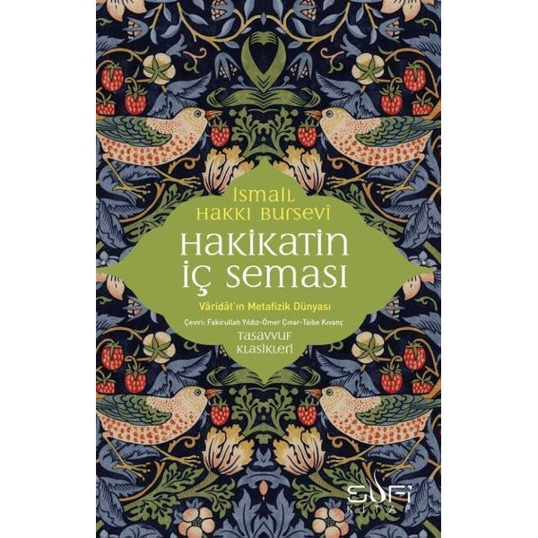 Hakikatin İç Seması - Varidat'ın Metafizik Dünyası | Sufi Kitap (İnce Kapak)