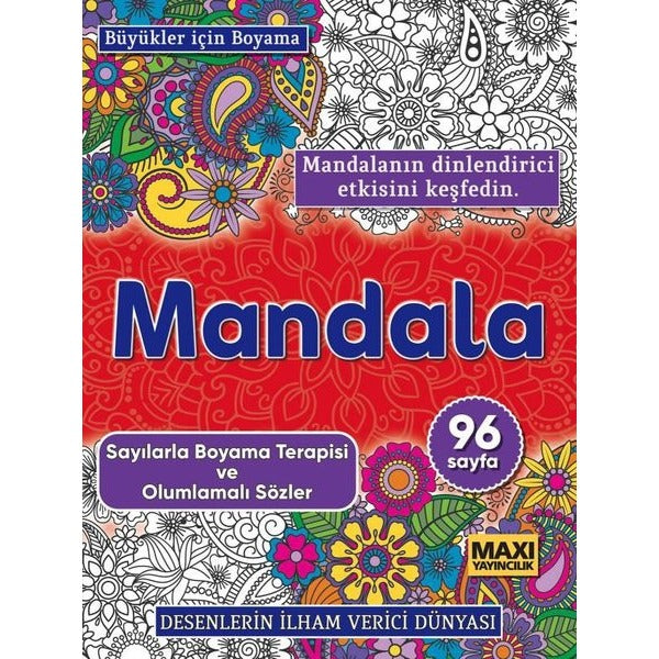Mandala - Sayılarla Boyama Terapisi ve Olumlamalı Sözler | Kolektif (İnce Kapak)