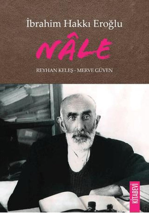İbrahim Hakkı Eroğlu Nale