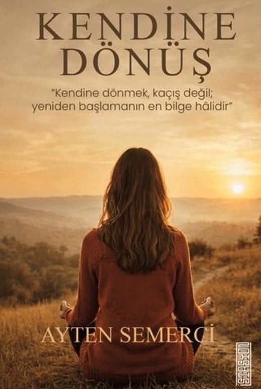 Kendine Dönüş
