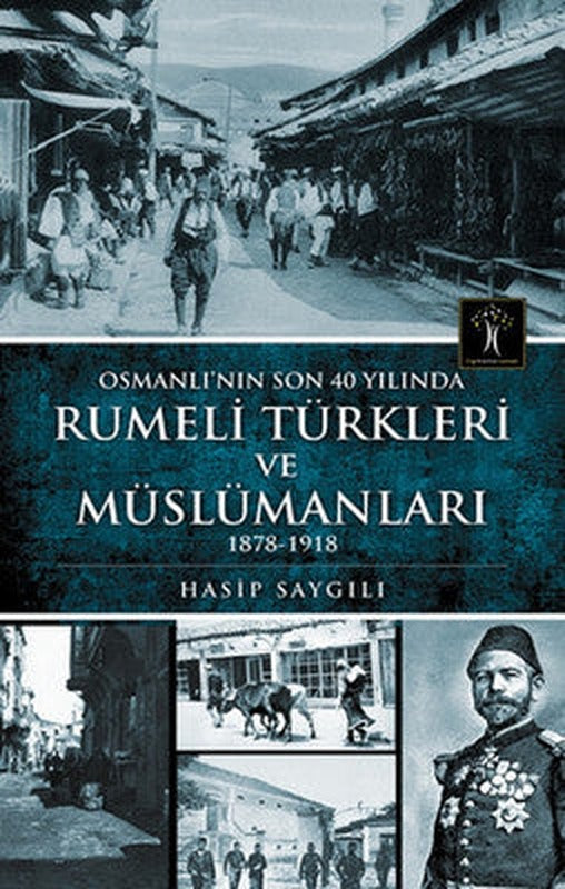 Rumeli Türkleri ve Müslümanları | İlgi Kültür Yayınları