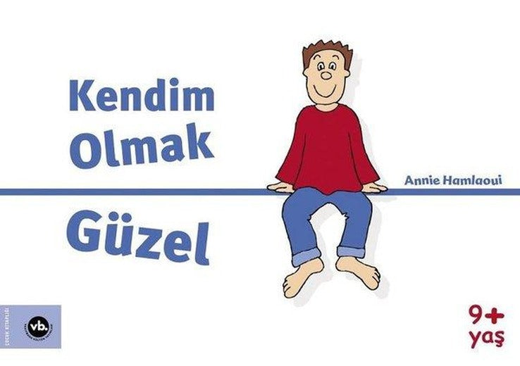 Kendim Olmak Güzel | VakıfBank Kültür Yayınları (İnce Kapak)