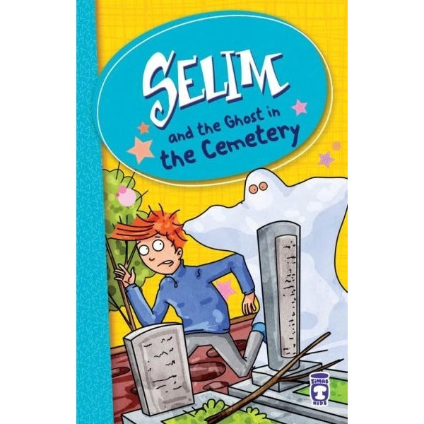 Selim and the Ghost in the Cemetery