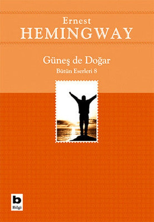 Güneş de Doğar | Bilgi Yayınevi