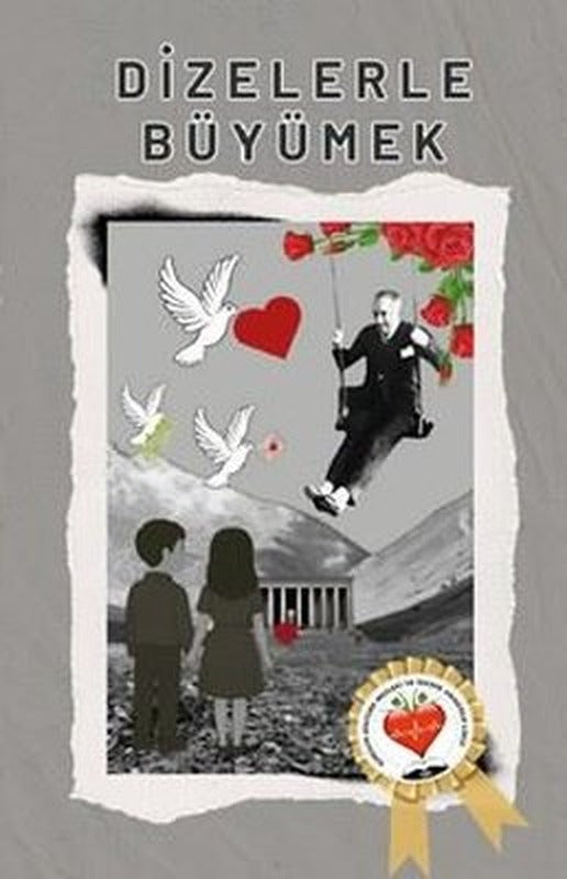 Dizelerle Büyümek | Kolektif (İnce Kapak)