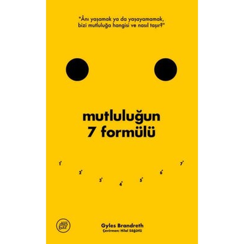 Mutluluğun 7 Formülü | Düşbaz (İnce Kapak)