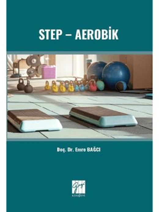 Step - Aerobik | Gazi Kitabevi (Ciltsiz)