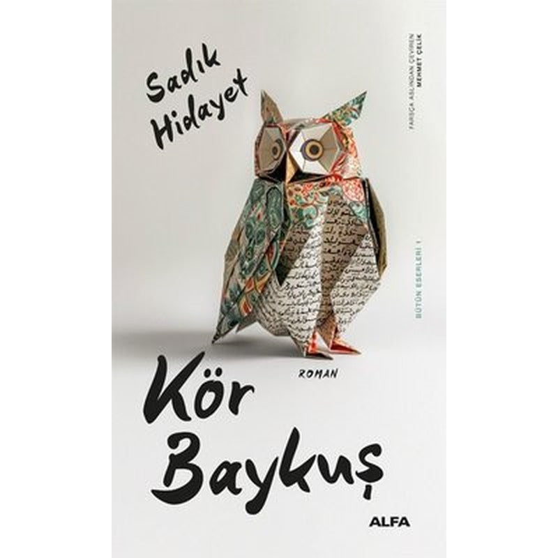 Kör Baykuş | Alfa Yayıncılık (İnce Kapak)