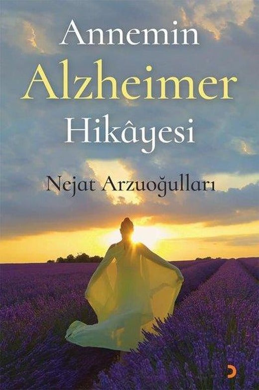 Annemin Alzheimer Hikayesi | Cinius (İnce Kapak)