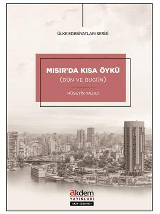 Mısır’da Kısa Öykü (Dün ve Bugün)