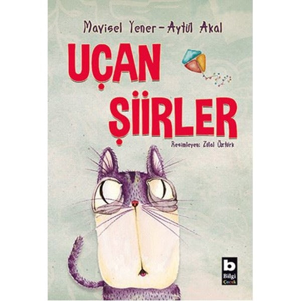 Uçan Şiirler | Bilgi Yayınevi