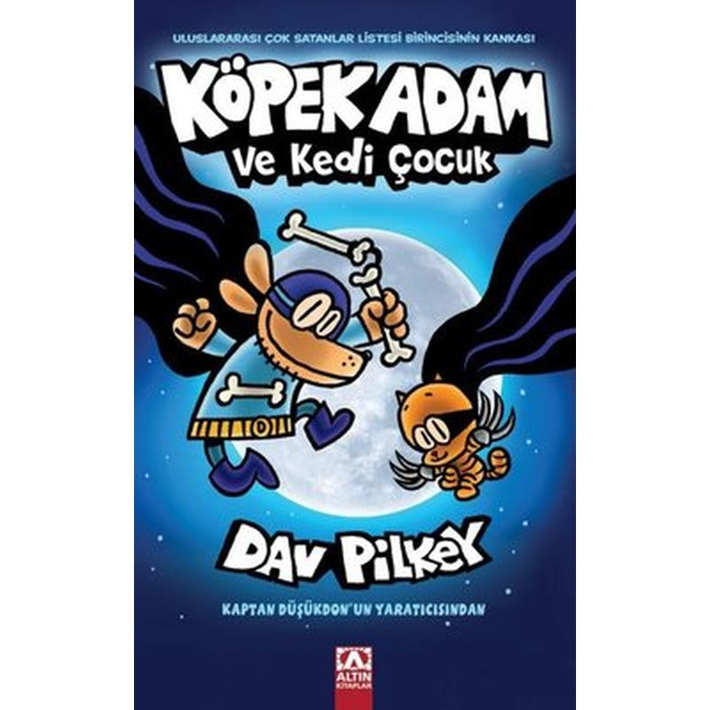 Köpek Adam 4 - Köpek Adam ve Kedi | Altın Kitaplar