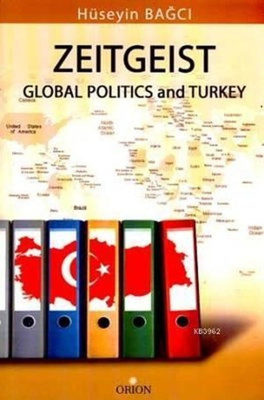 Zeitgeist - Global Politics and Turkey | Orion Kitabevi