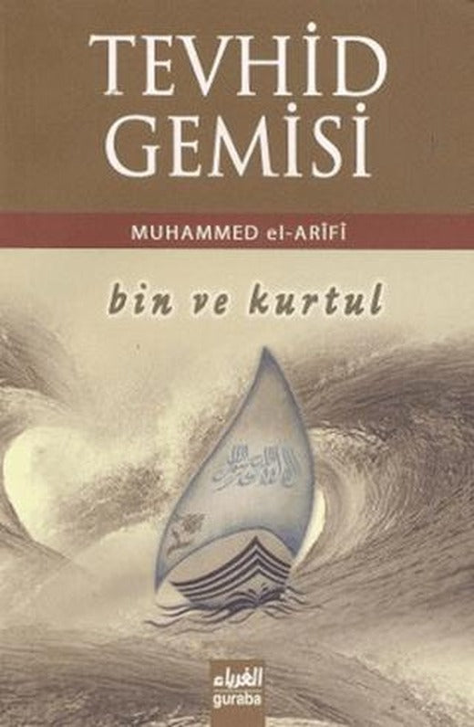 Tevhid Gemisi Bin ve Kurtul