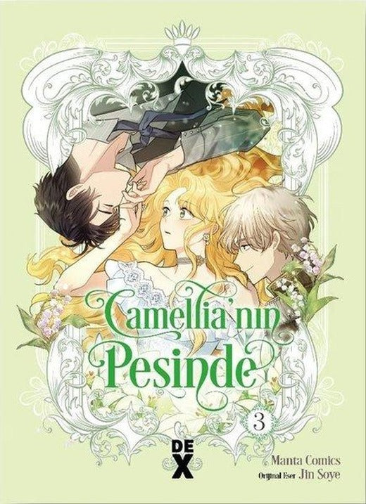 Camellia'nın Peşinde 3 | DEX (İnce Kapak)