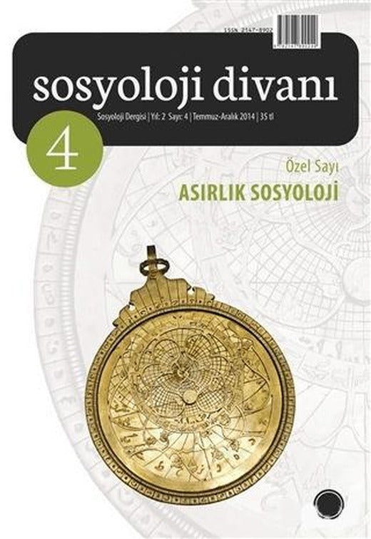 Sosyoloji Divanı Sayı: 4 Temmuz-Aralık 2014 | Sosyoloji Divanı Dergisi (Ciltsiz)