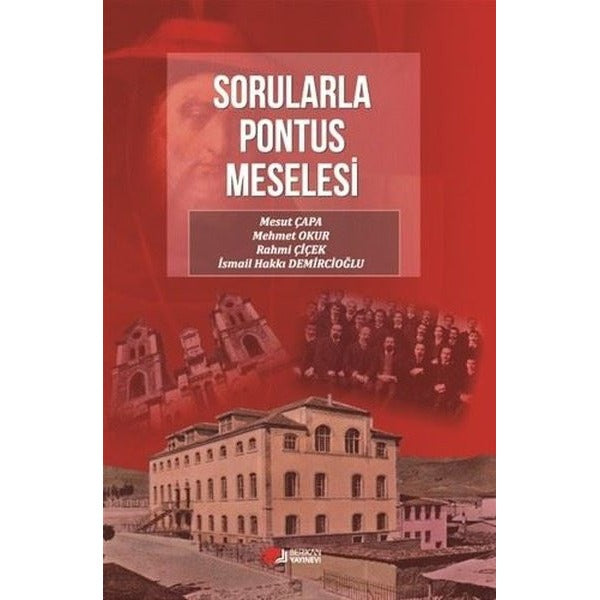 Sorularla Pontus Meselesi | Berikan Yayınevi (Ciltsiz)