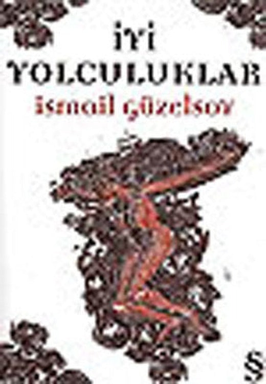 İyi Yolculuklar | Everest Yayınları