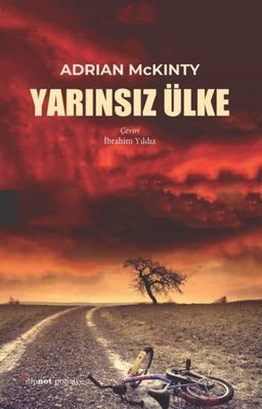 Yarınsız Ülke | Dipnot