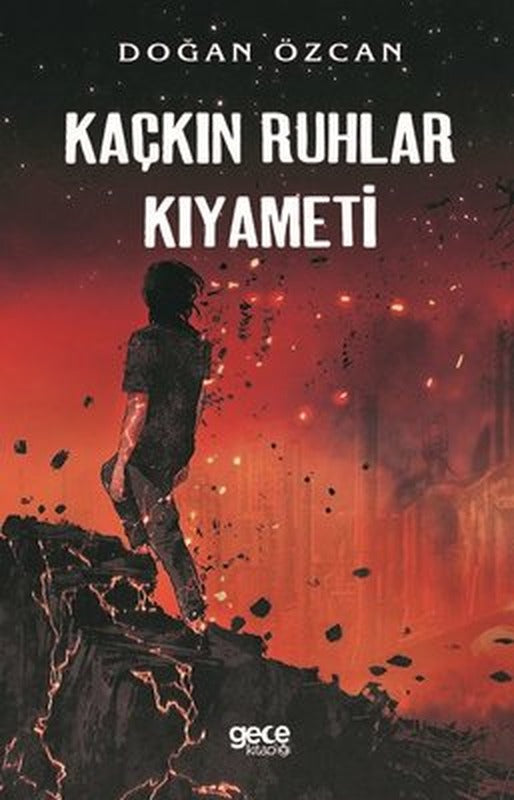Kaçkın Ruhlar Kıyameti | Gece Kitaplığı