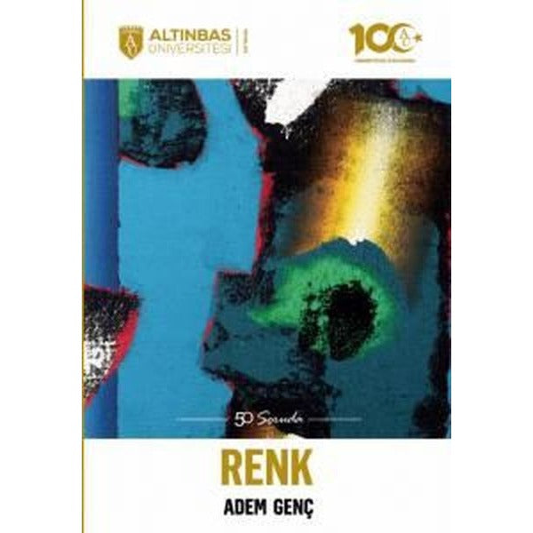 50 Soruda Renk | Altınbaş Üniversitesi Yayınları (İnce Kapak)