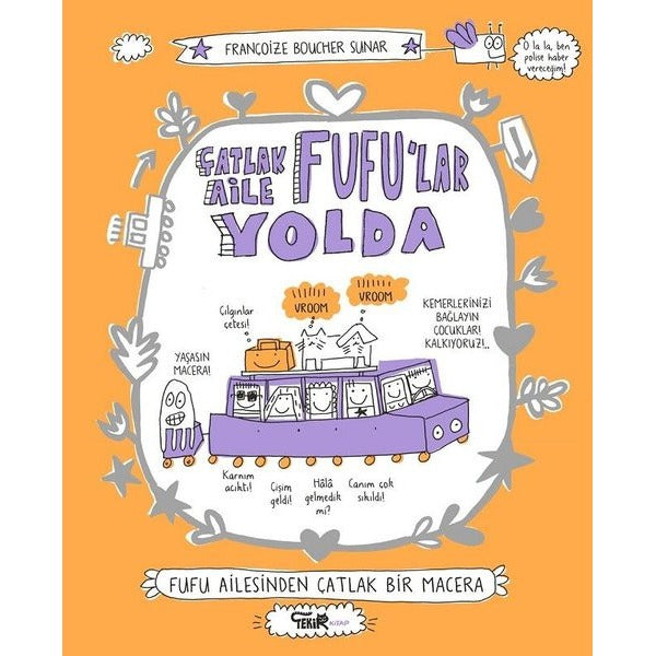 Çatlak Aile Fufu'lar Yolda