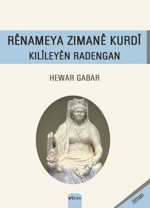 Renameya Zımane Kurdi - Kılileyen Radenyan | Sitav yayınevi