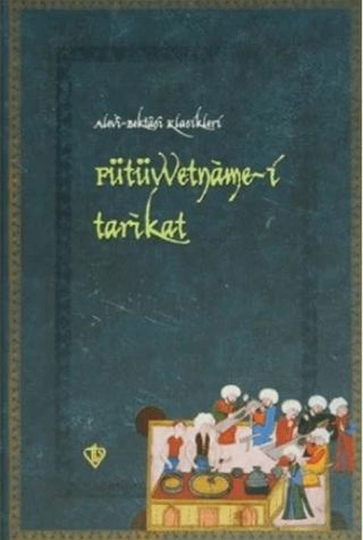 Fütüvvetname-i Tarikat