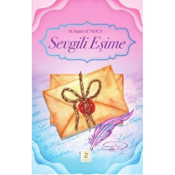 Sevgili Eşime | Zinde Yayınevi (İnce Kapak)