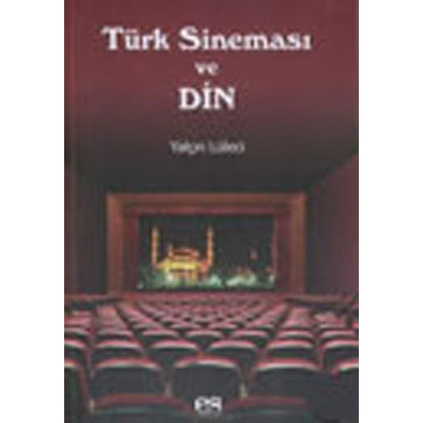 Türk Sineması ve Din | Es Yayınları (Ciltsiz)