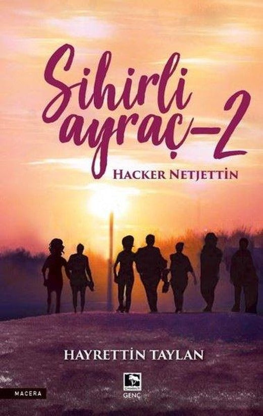 Sihirli Ayraç 2 - Hacker Netjettin | Çınaraltı Yayınları (İnce Kapak)