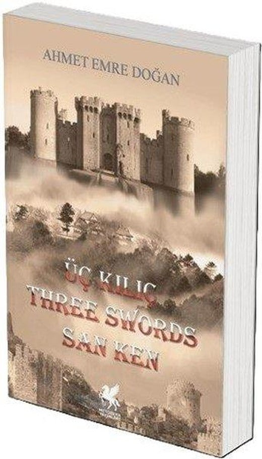 Üç Kılıç - Three Swords San Ken | Mitosera Yayınları (İnce Kapak)